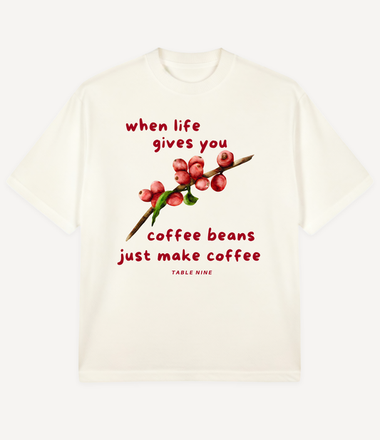 JUST MAKE COFFEE OVERSIZED T-SHIRT