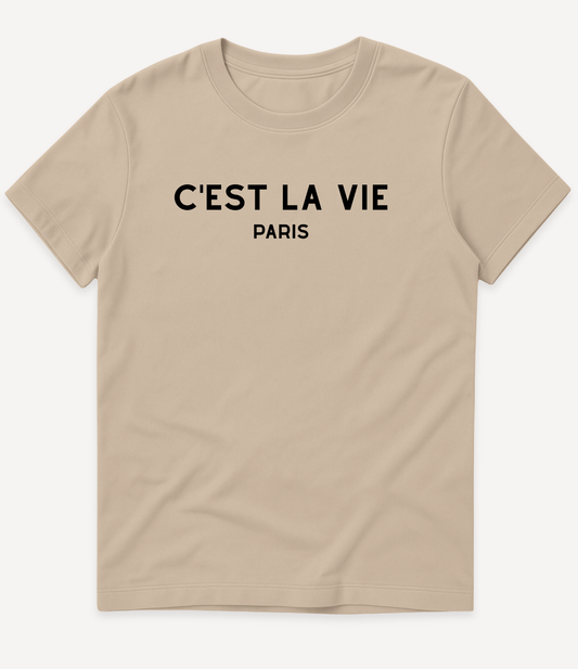 C'EST LA VIE T-SHIRT
