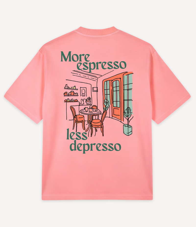 MORE ESPRESSO LESS DEPRESSO OVERSIZED T-SHIRT