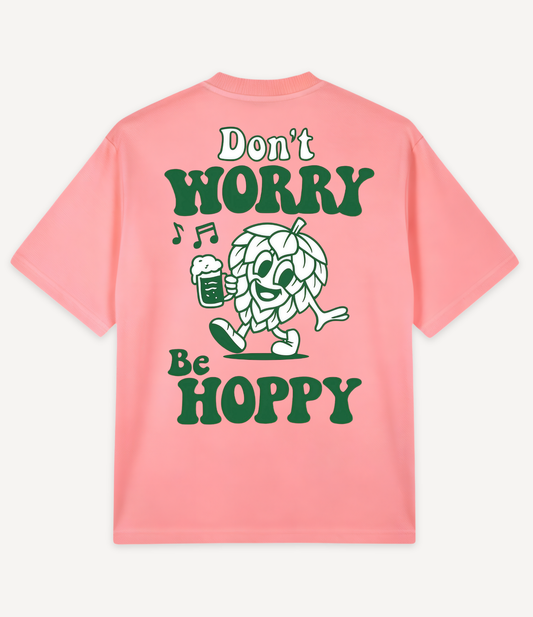 DON'T WORRY BE HOPPY OVERSIZED T-SHIRT