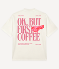 OK, BUT FIRST COFFEE OVERSIZED T-SHIRT - Image 4
