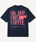 OK, BUT FIRST COFFEE OVERSIZED T-SHIRT - Image 5