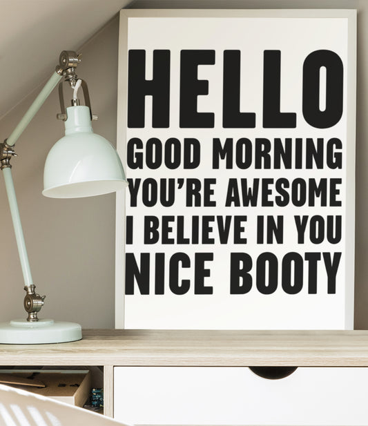 HELLO GOOD MORNING POSTER