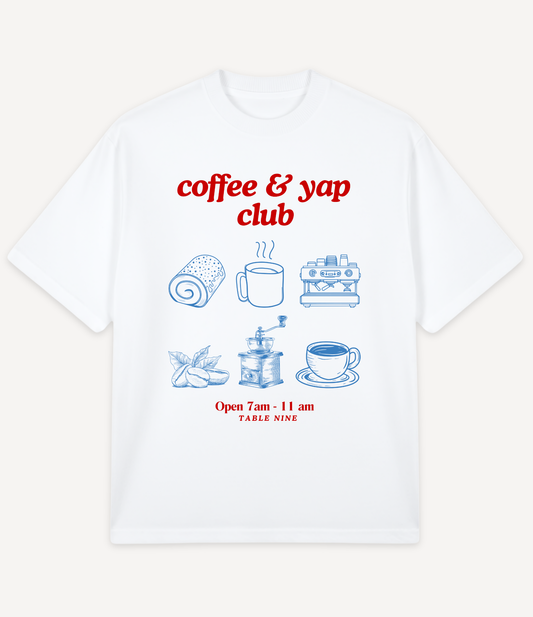 COFFEE & YAP CLUB OVERSIZED T-SHIRT