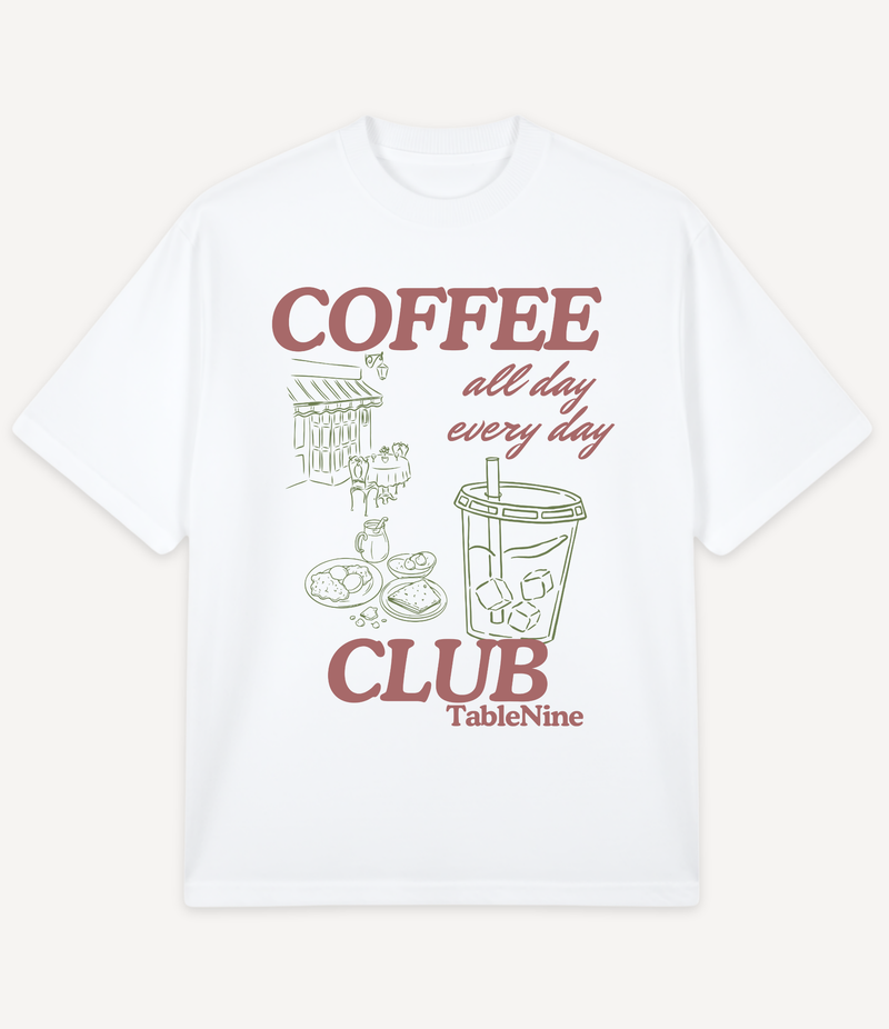 COFFEE ALL DAY EVERY DAY T-SHIRT