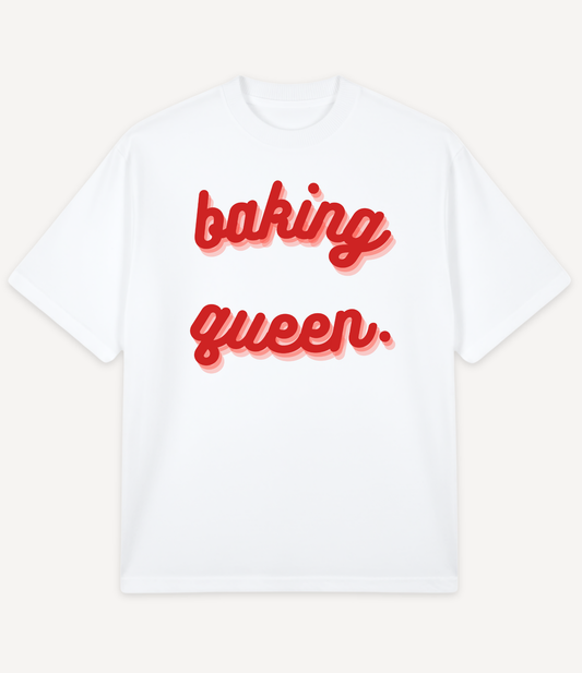 BAKING QUEEN OVERSIZED T-SHIRT
