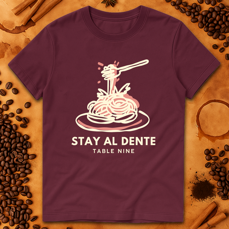 STAY AL DENTE T-SHIRT