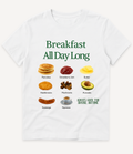 BREAKFAST ALL DAY LONG T-SHIRT - Image 1