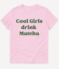 COOL GIRLS DRINK MATCHA - Image 5