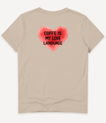 COFFEE IS MY LOVE LANGUAGE T-SHIRT - Image 3