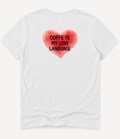 COFFEE IS MY LOVE LANGUAGE T-SHIRT - Image 1