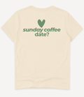 SUNDAY COFFEE DATE T-SHIRT - Image 2