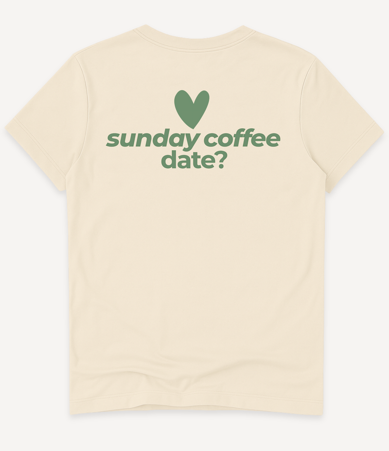 SUNDAY COFFEE DATE T-SHIRT