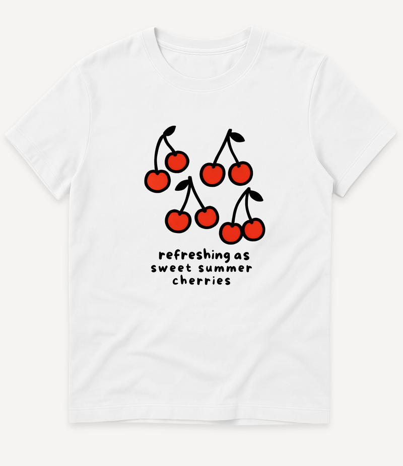 REFRESHING AS SWEET SUMMER CHERRIES T-SHIRT