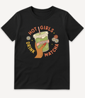 HOT GIRLS DRINK MATCHA T-SHIRT - Image 6