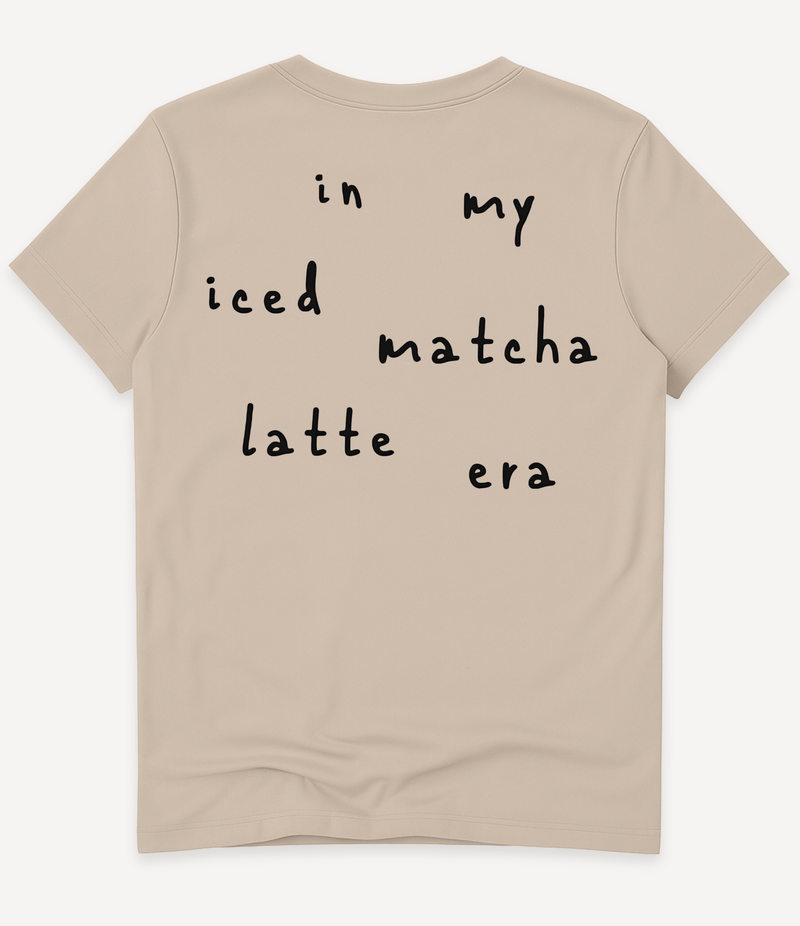 IN MY ICED MATCHA LATTE ERA T-SHIRT