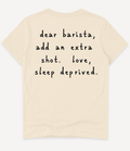 DEAR BARISTA T-SHIRT - Image 2