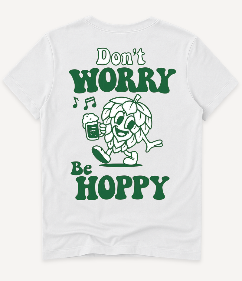 DON'T WORRY BE HOPPY T-SHIRT