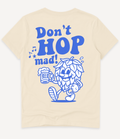 DON'T HOP MAD T-SHIRT - Image 2