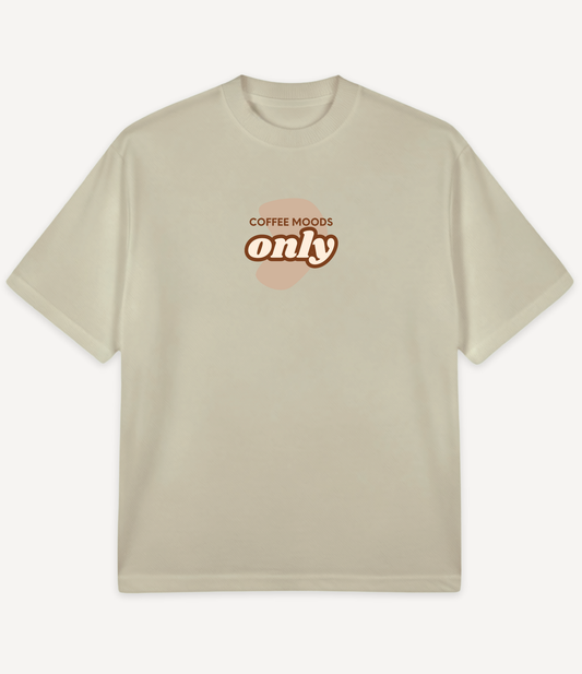 COFFEE MOODS ONLY OVERSIZED T-SHIRT BROWN