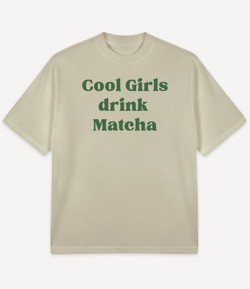 COOL GIRLS DRINK MATCHA OVERSIZED T-SHIRT