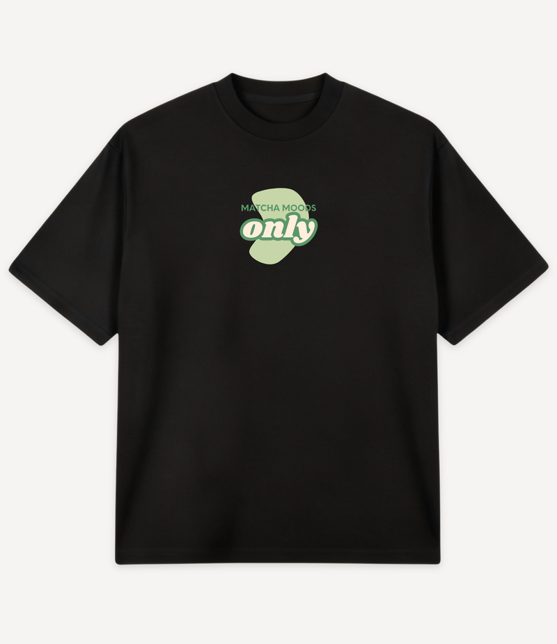 MATCHA MOODS ONLY GREEN OVERSIZED T-SHIRT
