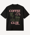 COFFEE ALL DAY EVERY DAY T-SHIRT - Image 2