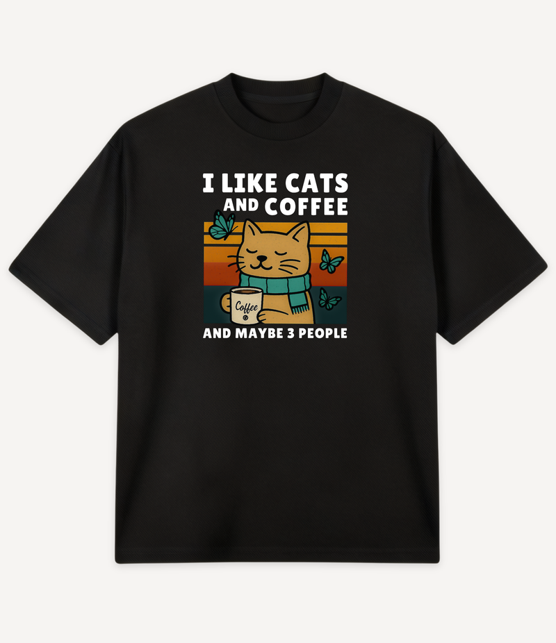 I LIKE CATS AND COFFEE OVERSIZED T-SHIRT