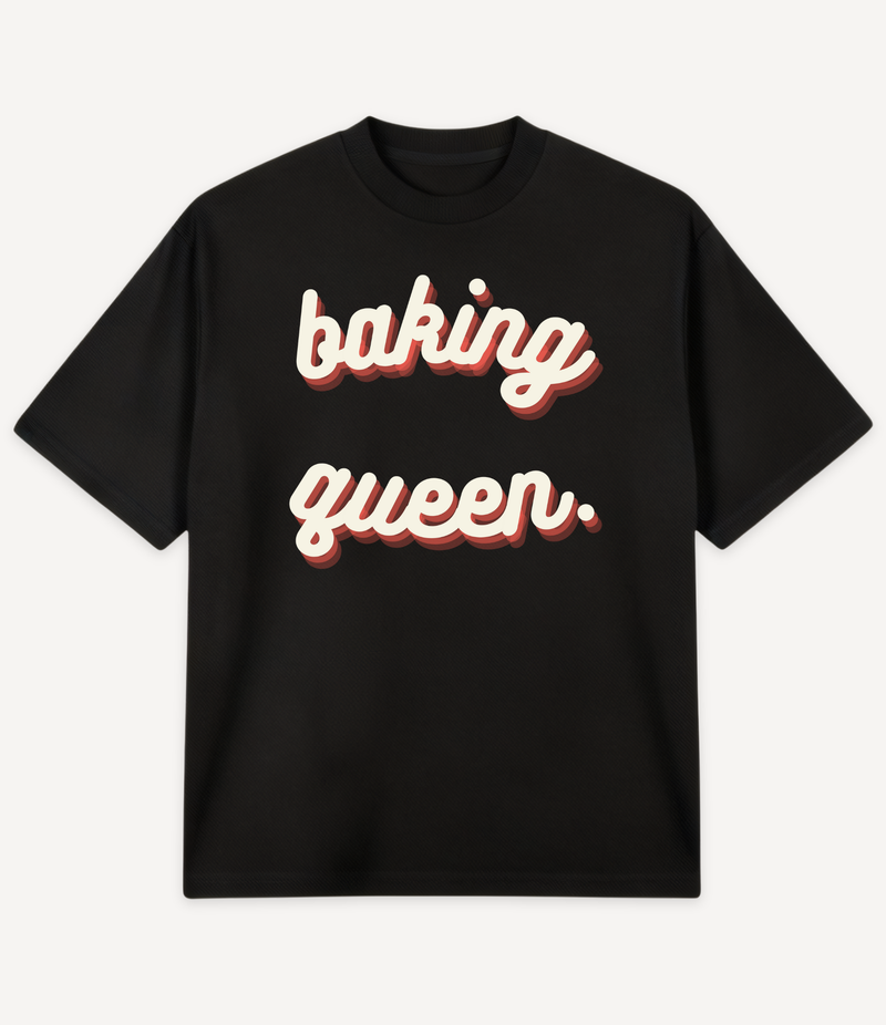 BAKING QUEEN OVERSIZED T-SHIRT
