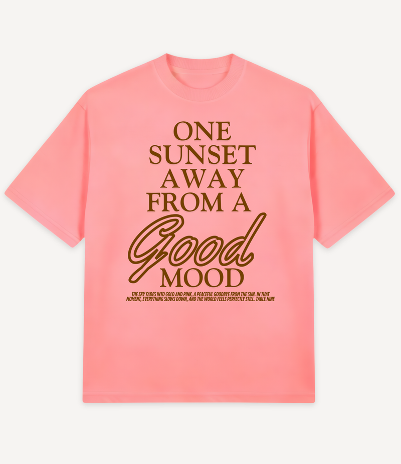 ONE SUNSET AWAY FROM A GOOD MOOD OVERSIZED T-SHIRT