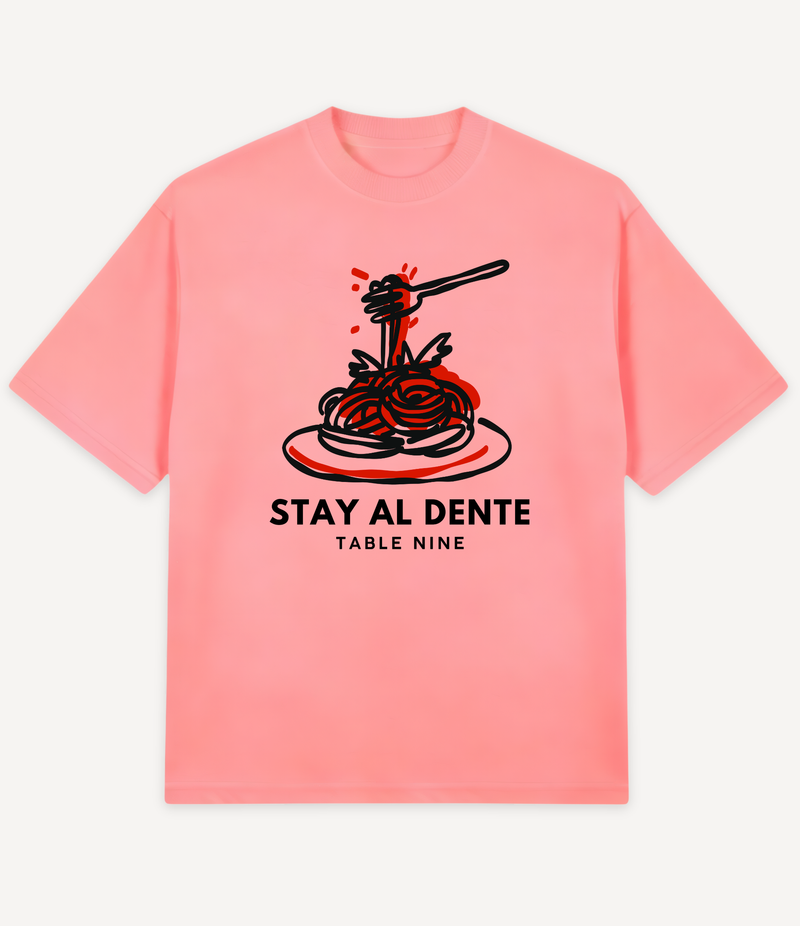 STAY AL DENTE OVERSIZED T-SHIRT