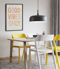 GOOD VIBES ONLY POSTER - Image 2