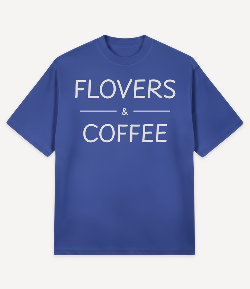 FLOVERS AND COFFEE OVERSIZED T-SHIRT