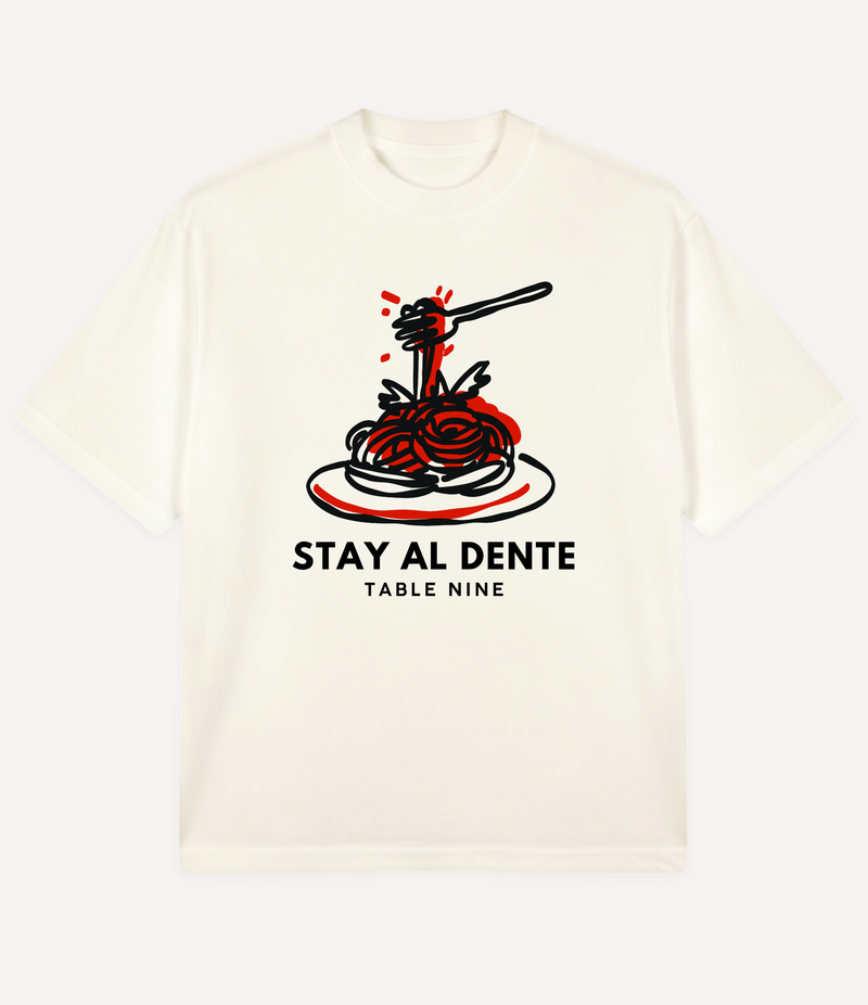 STAY AL DENTE OVERSIZED T-SHIRT