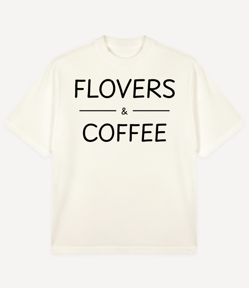 FLOVERS AND COFFEE OVERSIZED T-SHIRT