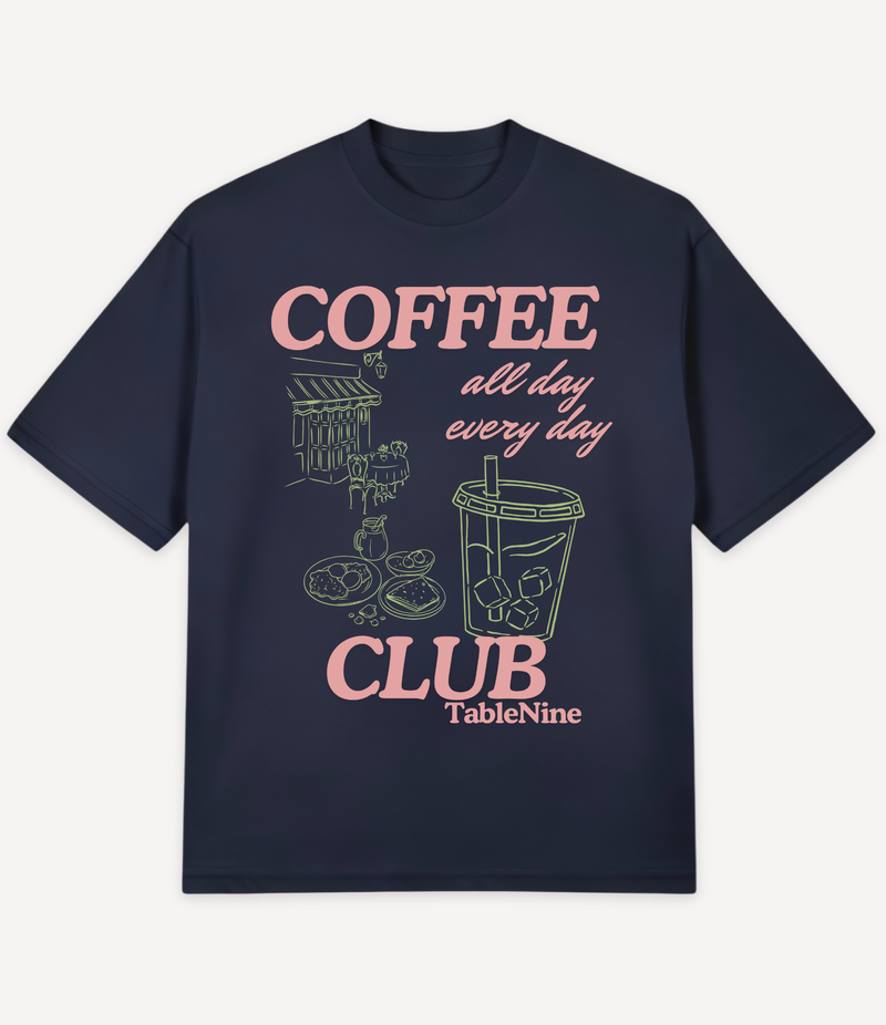 COFFEE ALL DAY EVERY DAY T-SHIRT
