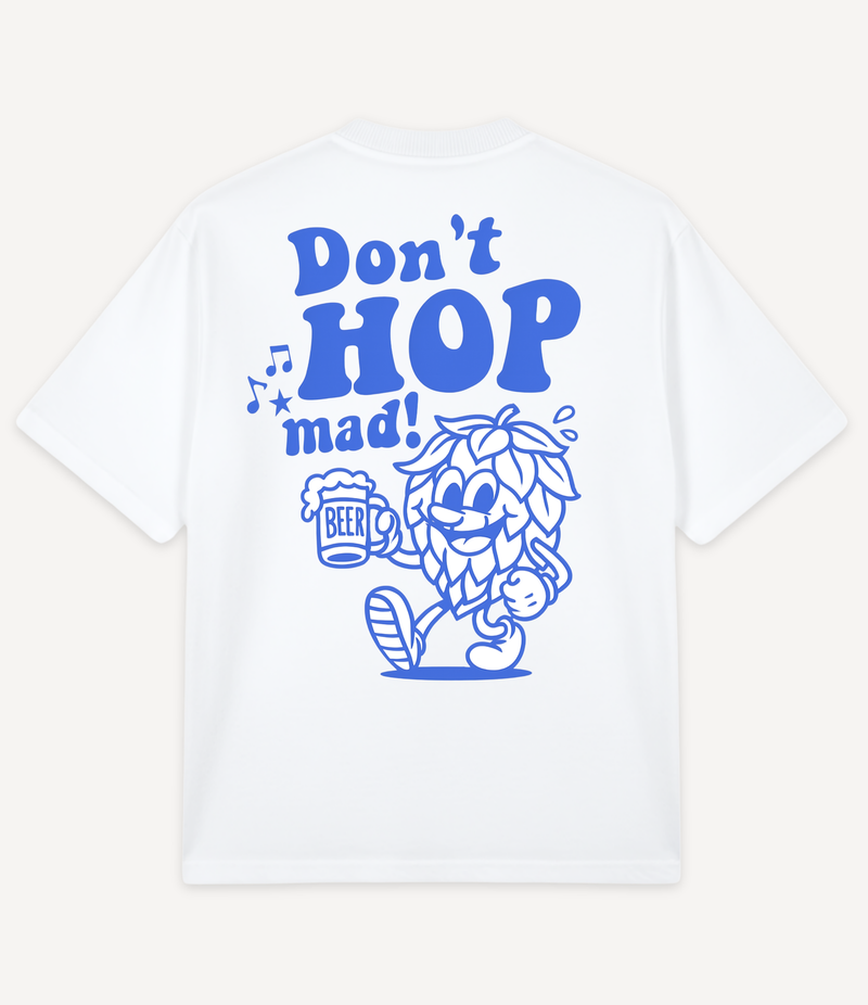 DON'T HOP MAD OVERSIZED T-SHIRT