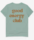 GOOD ENERGY CLUB T-SHIRT - Image 1