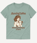 MORNING COFFEE T-SHIRT - Image 4