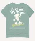 IN CRUST WE TRUST T-SHIRT - Image 3