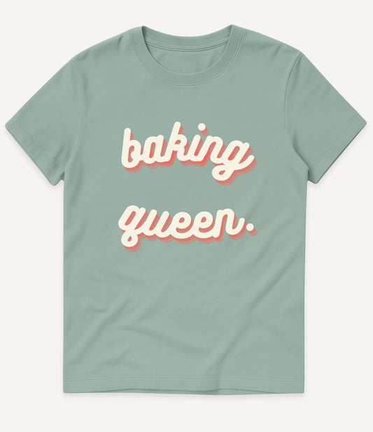 BAKING QUEEN T-SHIRT