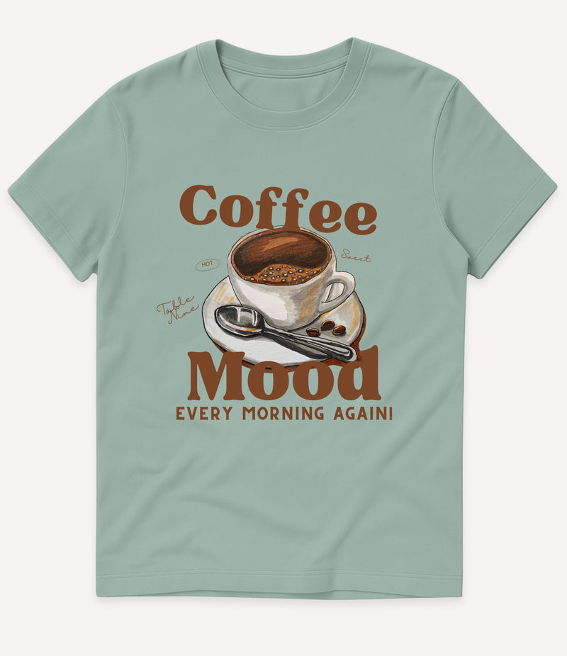 COFFEE MOOD T-SHIRT