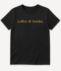 COFFEE AND BOOKS T-SHIRT - Image 2