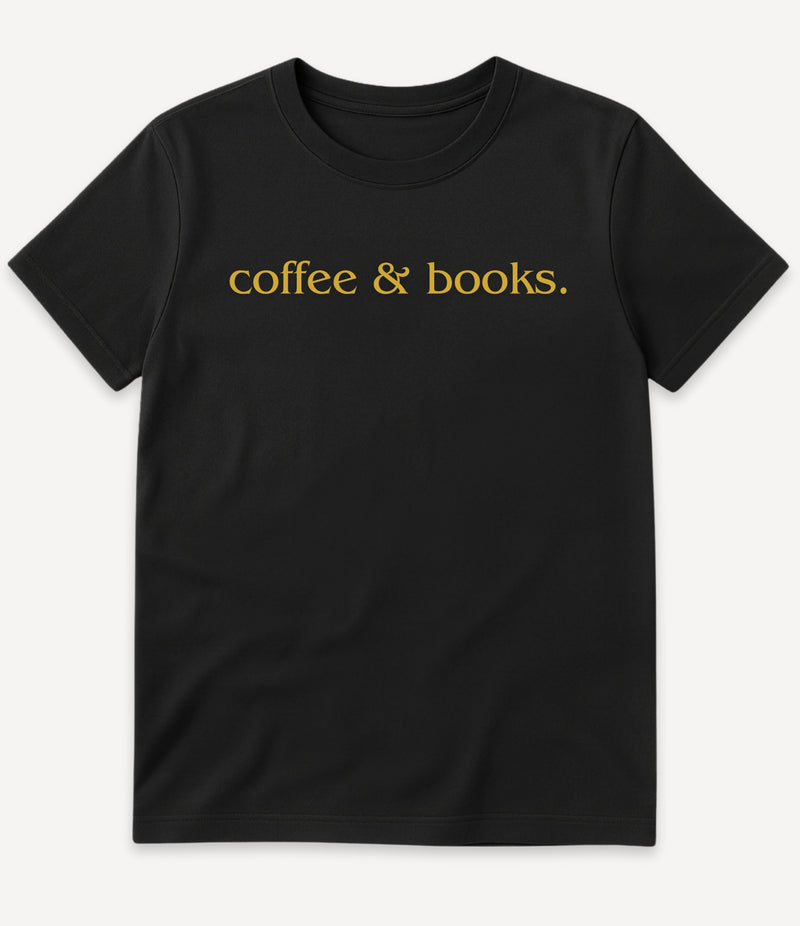 COFFEE AND BOOKS T-SHIRT