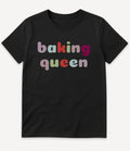 BAKING QUEEN T-SHIRT - Image 3