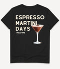 ESPRESSO MARTINI DAYS T-SHIRT - Image 4