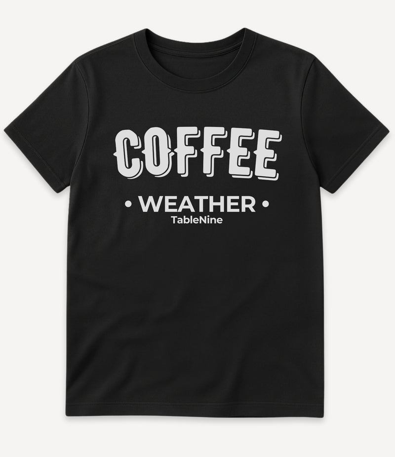 COFFEE WEATHER T-SHIRT