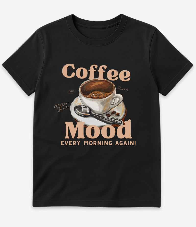 COFFEE MOOD T-SHIRT