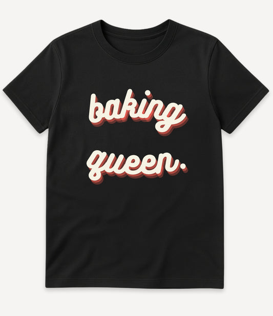 BAKING QUEEN T-SHIRT