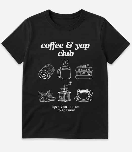 COFFEE & YAP CLUB T-SHIRT